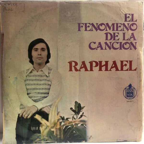 RAPHAEL - EL FENOMENO DE LA CANCION LP