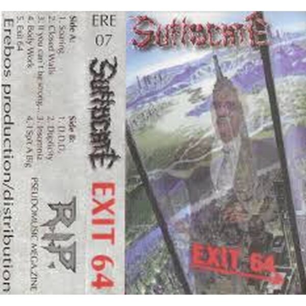 SUFFOCATE - EXIT 64 CASSETTE