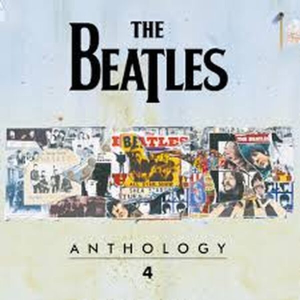 THE BEATLES - ANTHOLOGY 4 LP