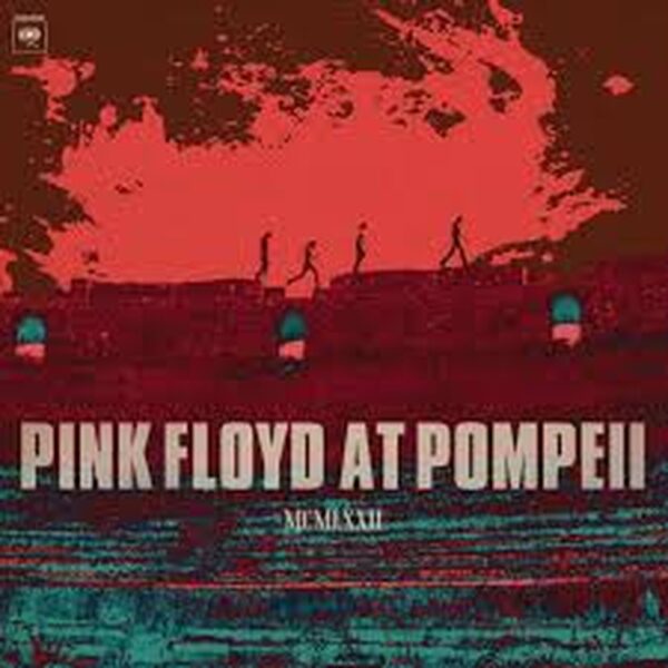 PINK FLOYD - AT POMPEII MCMLXXII 2CDS