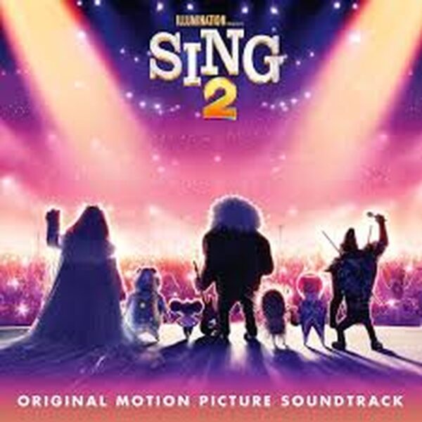 SING 2 - ORIGINAL MOTION PICTURE SOUNTRACK 2LP