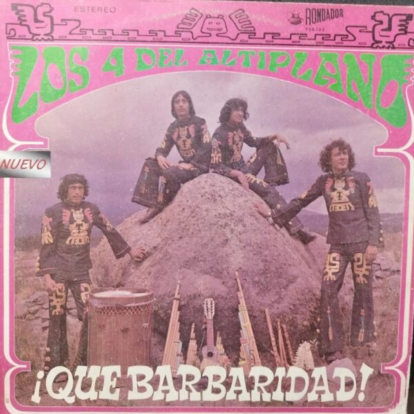 LOS 4 DEL ANTIPLANO - QUE BARBARIDAD! LP (DE EPOCA)