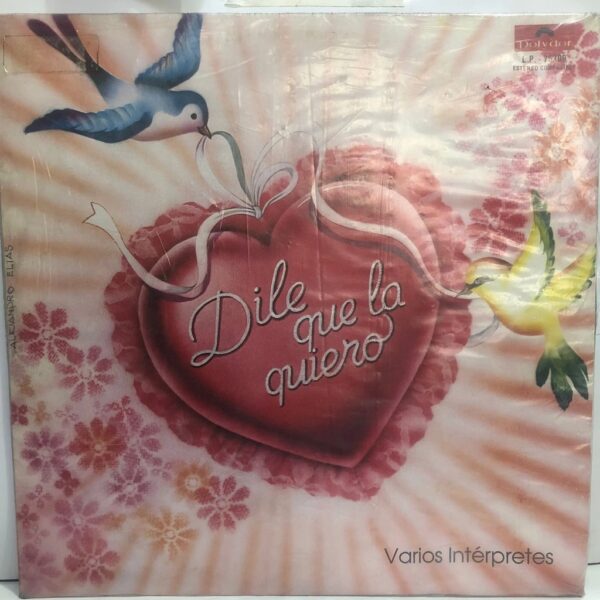 DILE QUE LA QUIERO - VARIOS INTERPRETES LP