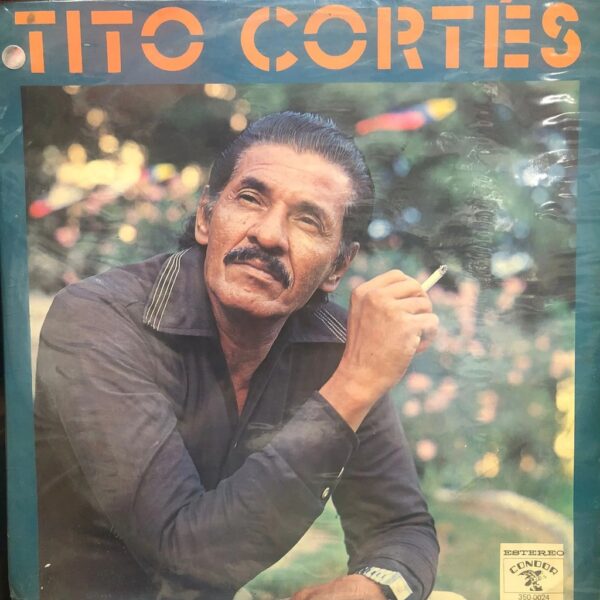 TITO CORTES - TITO CORTES LP