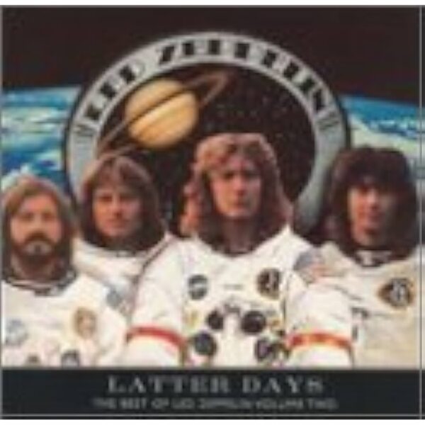 LED ZEPPELIN - LATTER DAYS CD