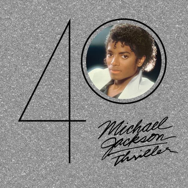 MICHAEL JACKSON - THRILLER 40TH ANNIVERSARY 2CD