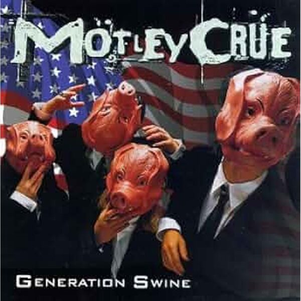MOTLEY CRUE - GENERATION SWINE CD