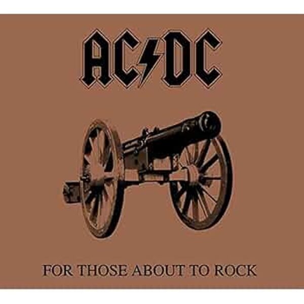 AC/DC - FOR THOSE ABOUT TO ROCK CD