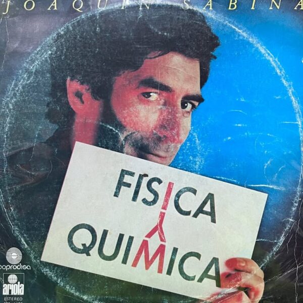 JOAQUIN SABINA - FISICA Y QUIMICA LP (DE EPOCA)