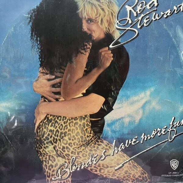 ROD STEWART - BLONDES HAVE MORE FUN LP (DE EPOCA)