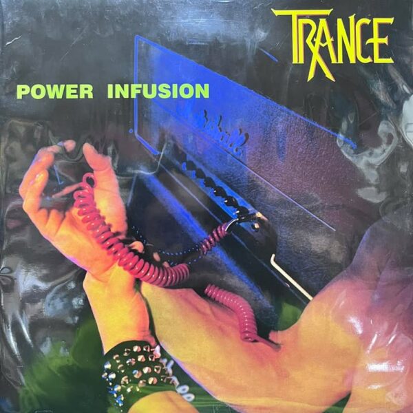 TRANCE - POWER INFUSION LP (DE EPOCA)