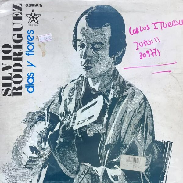 SILVIIO RODRIGUEZ -  DIAS Y FLORES LP (DE EPOCA)