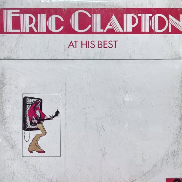 ERIC CLAPTON - AT HIS BEST LP (DE EPOCA)