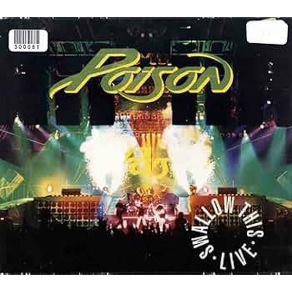 POISON - SMALLOW THIS LIVE 2CDS