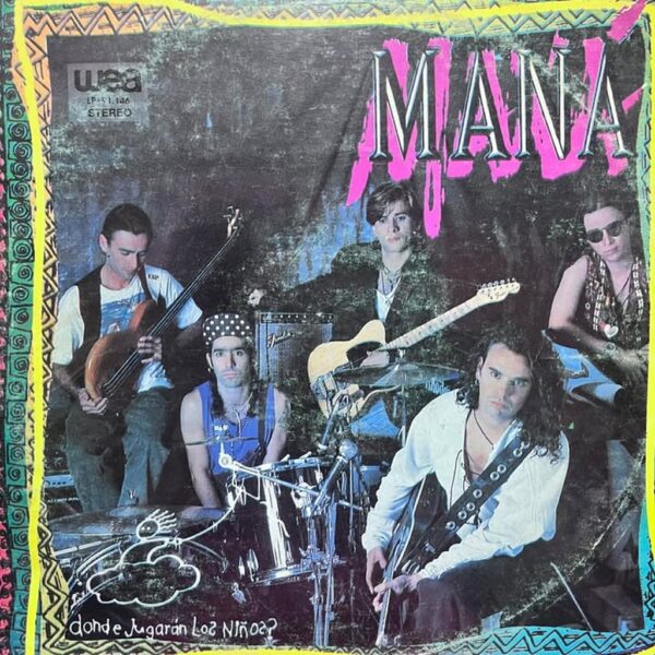 MANA - DONDE JUGARAN LOS NIÑOS? LP (DE EPOCA)