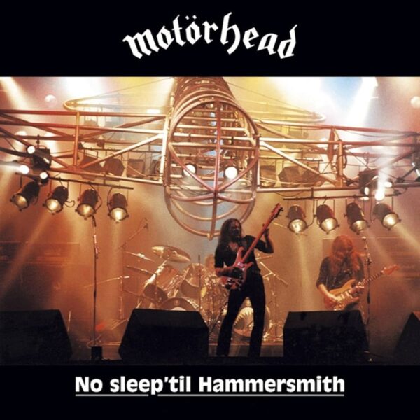 MOTORHEAD - NO SLEEP´TIL HAMMERSMITH CD