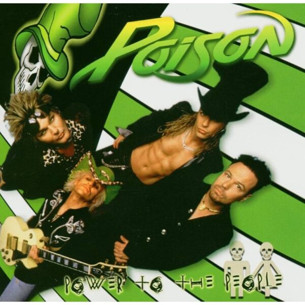 POISON - POWER TO THE PEOPLE CD