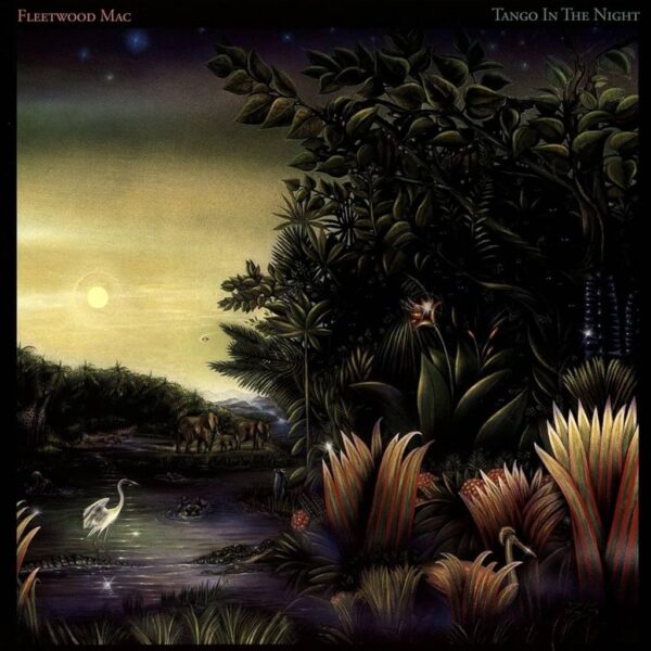 FLEETWOOD MAC - TANGO IN THE NIGHT LP