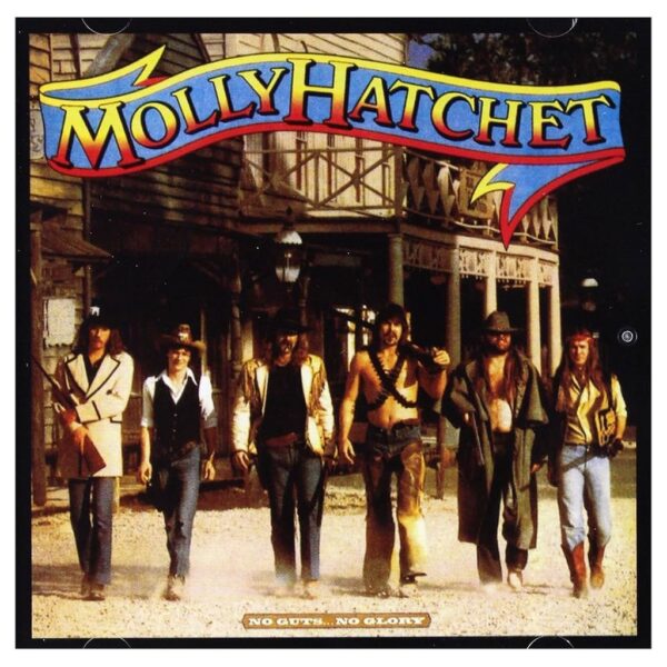 MOLLY HATCHET - NO GUTS NO GLORY CD