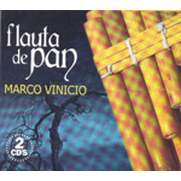 MARCO VINICIO - FLAUTA DE PAN 2CD - R
