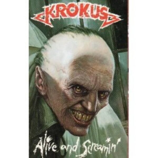 KROKUS - ALIVE AND SCREAMIN CASSETTE