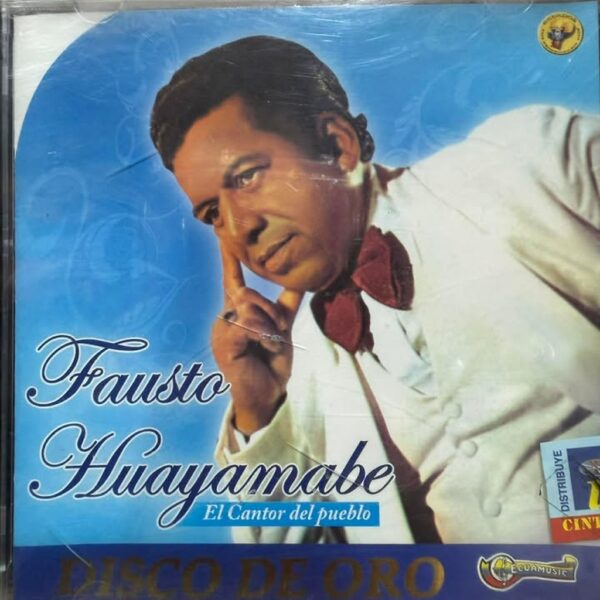 FAUSTO HUAYAMABE - EL CANTO DEL PUEBLO CD (SEGUNDA MANO)