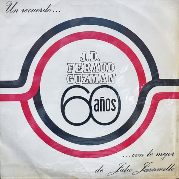 JULIO JARAMILLO - UN RECUERDO CON LO MEJOR DE JULIO JARAMILLO 2LPS (DE EPOCA)