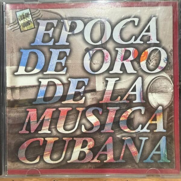 EPOCA DE ORO DE LA MUSICA CUBANA CD (SEGUNDA MANO)