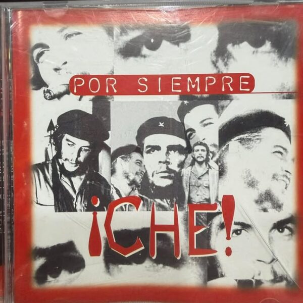 POR SIEMPRE !CHE!