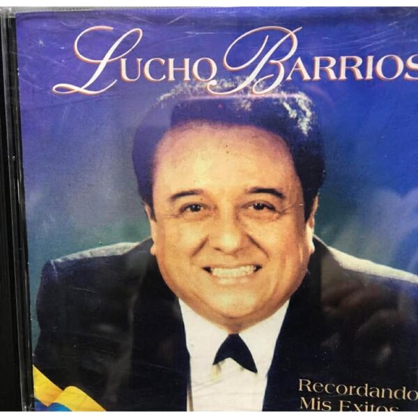 LUCHO BARRIOS - RECORDANDO MIS EXITOS CD (SEGUNDA MANO)