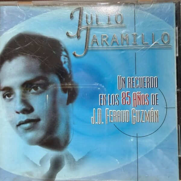 JULIO JARAMILLO - UN RECUERDO EN LOS 85 AÑOS DE JD FERAUD GUZMAN CD (SEGUNDA MANO)