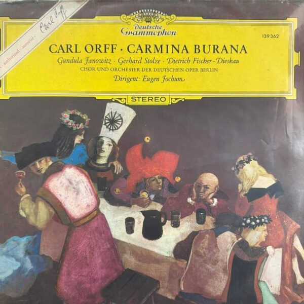 CARL ORFF Y CARMINA BURANA - DEUTSCHE GRAMMOPHON LP (DE EPOCA)
