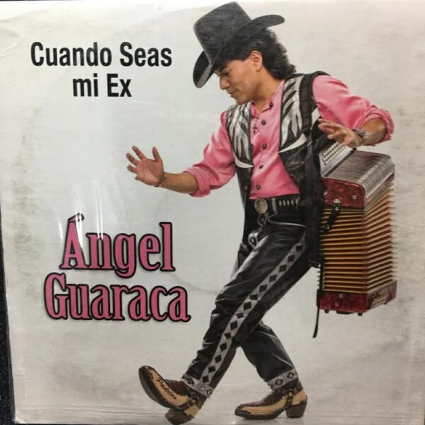 ANGEL GUARACA - CUANDO SEAS MI EX CD (SEGUNDA MANO)