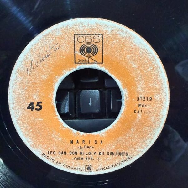 LEO DAN  CON MILO - MARISA/DECI PORQUE NO QUIERES 45RPM
