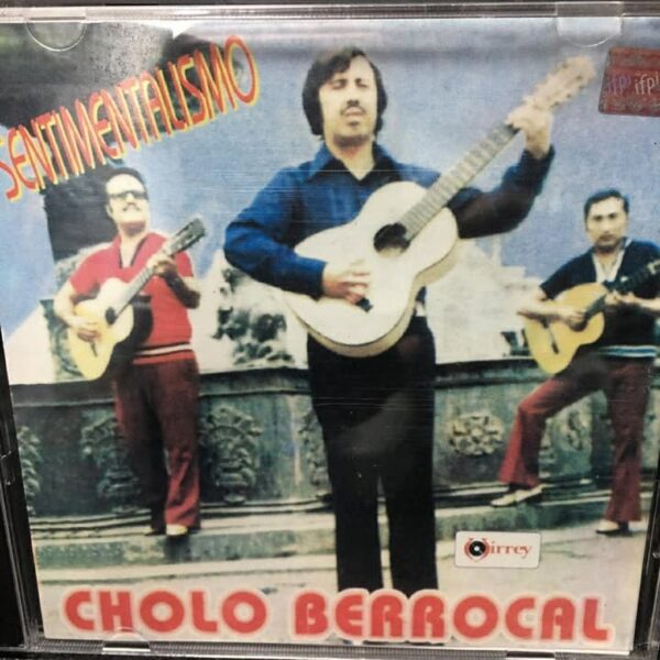 CHOLO BERROCAL - SENTIMENTALISMO CD (SEGUNDA MANO)