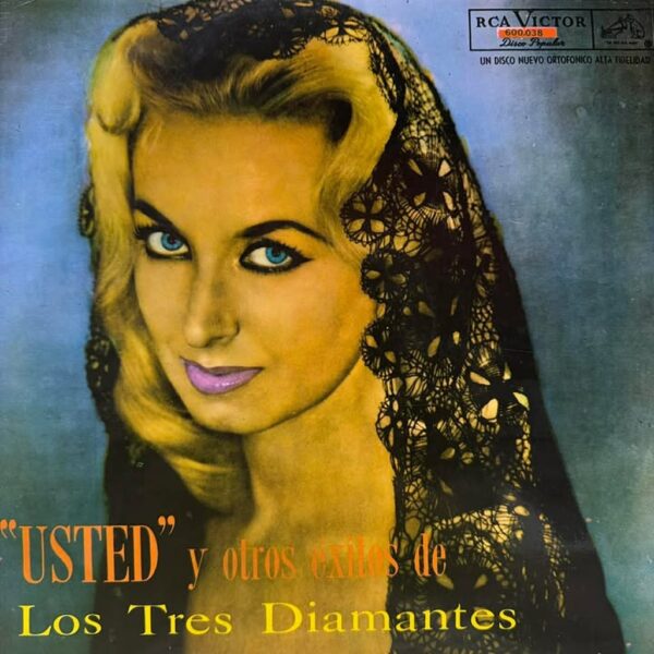 LOS TRES DIAMANTES -  USTED Y OTROS EXITOS LP (DE EPOCA)