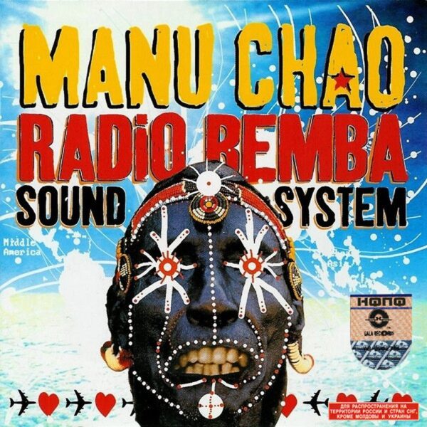 MANU CHAO - RADIO BEMBA SOUND SYSTEM LP