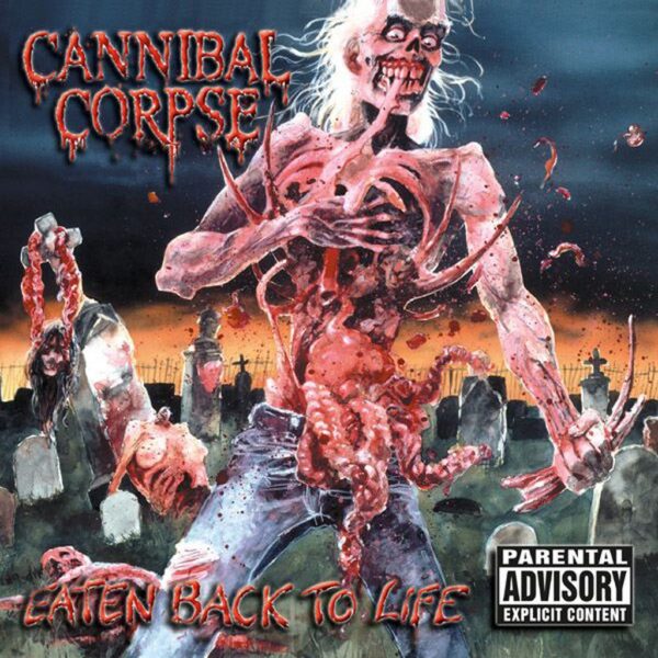 CANNIBAL CORPSE - EATEN BACK TO LIFE CD