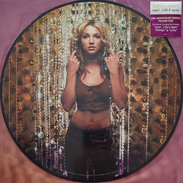BRITNEY SPEARS - OOPS I DID IT AGAIN LP PICTURE (20TH ANNIVERSARY EDITION)