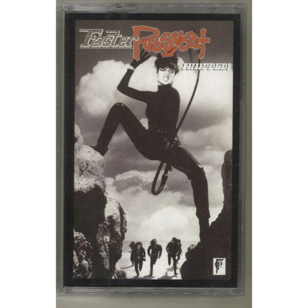 FASTER PUSSYCAT- WHIPPED CASSETTE