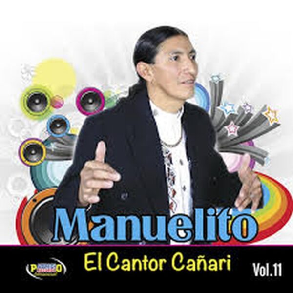 MANUELITO- EL CANTOR CAÑARI CD