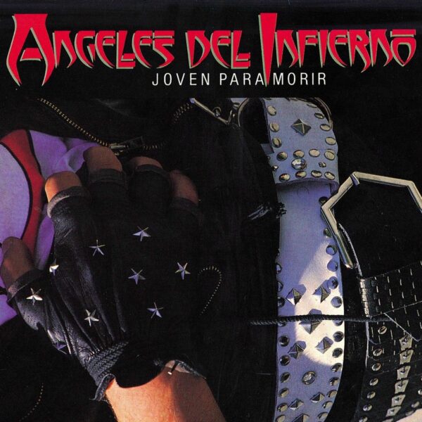 ANGELES DEL INFIERNO - JOVEN PARA MORIR CD