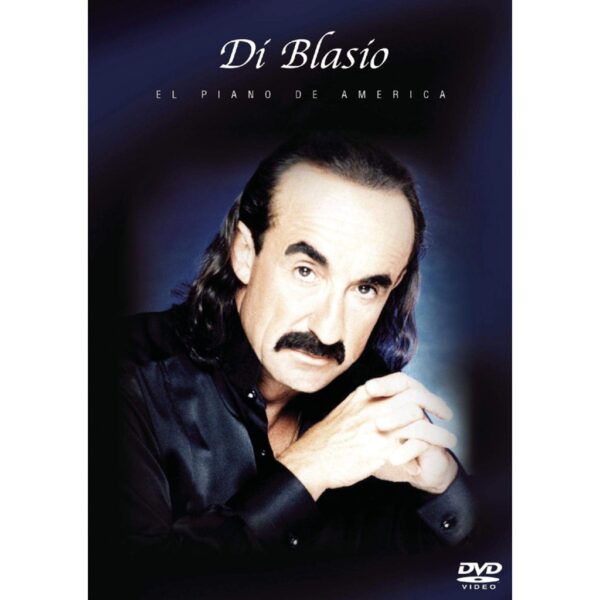 DI BLASIO- EL PIANO DE AMERICA DVD
