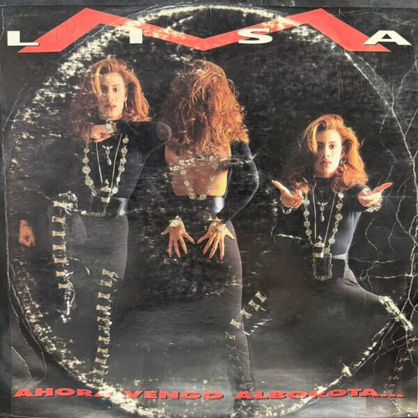 LISA M - AHORA VENGO ALBOROTADA LP (DE EPOCA Y ED ECUADOR)