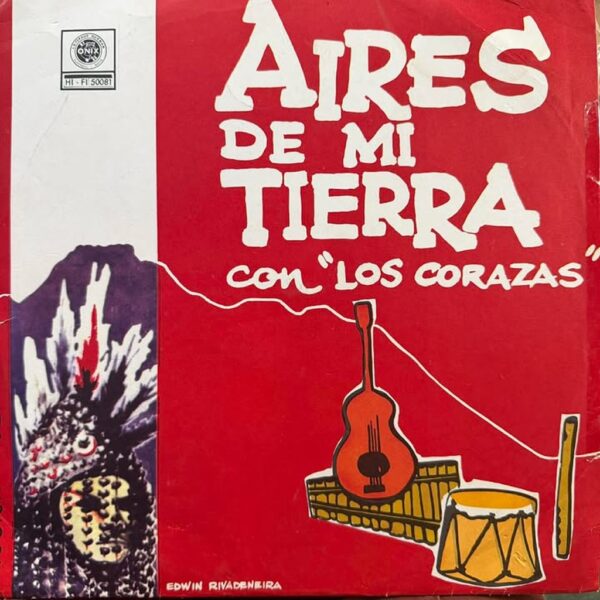 LOS CORAZAS - AIRES DE MI TIERRA LP (DE EPOCA)
