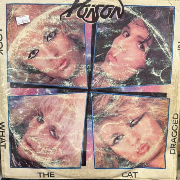 POISON - LOOK WHAT THE CAT DRAGGED IN LP (EPOCA - ED ECUADOR)