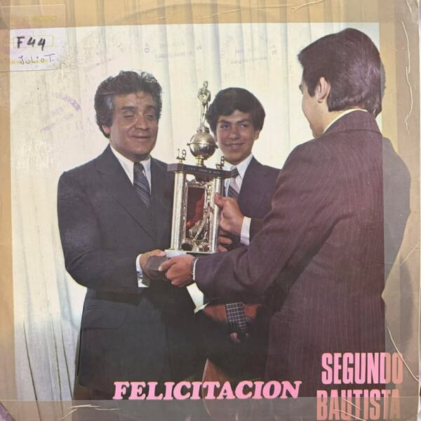 SEGUNDO BAUTISTA - FELICITACION LP (DE EPOCA)