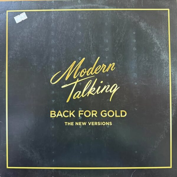 MODERN TALKING - BACK FOR GOLD LP (DE EPOCA)