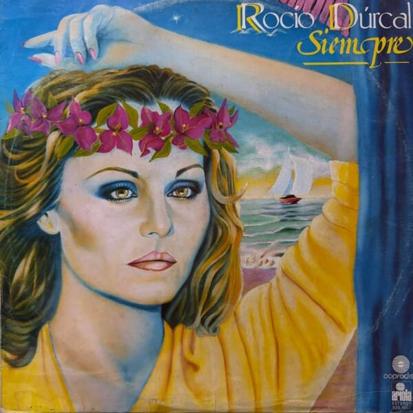ROCIO DURCAL - SIEMPRE LP (DE EPOCA)