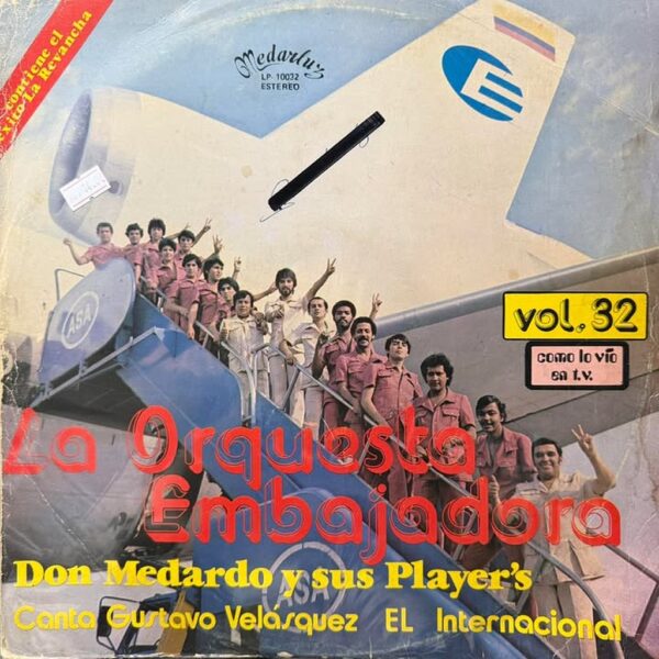 DON MEDARDO Y SUS PLAYERS - LA ORQUESTA EMBAJADORA LP (DE EPOCA)